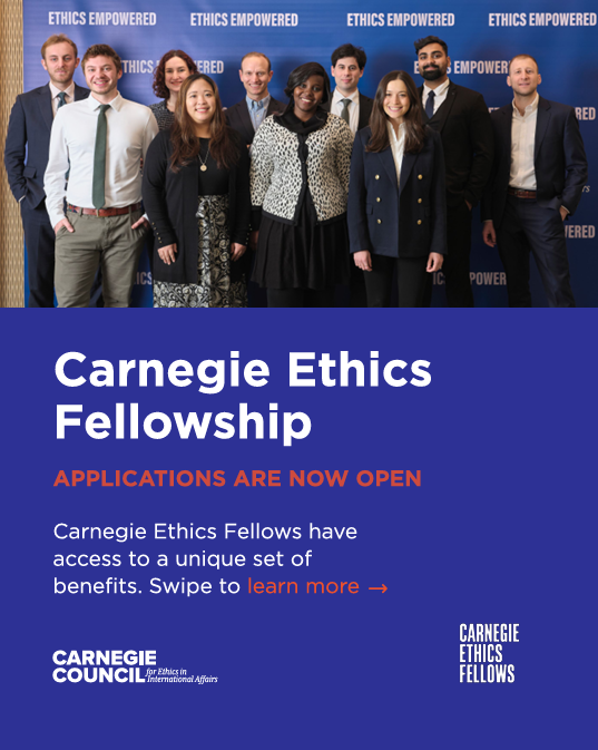 Carnegie Ethics Fellowship 2025–2027: Two-Year Global Leadership Program in Ethical Decision-Making and International Affairs