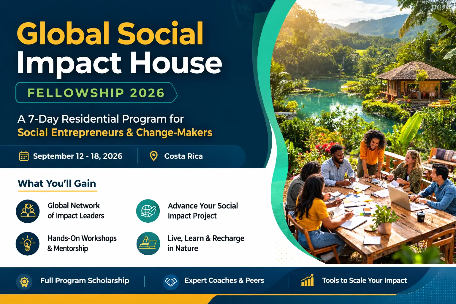 Global Social Impact House Fellowship 2026: Fully Funded Residential Program in Costa Rica for Social Entrepreneurs and Changemakers
