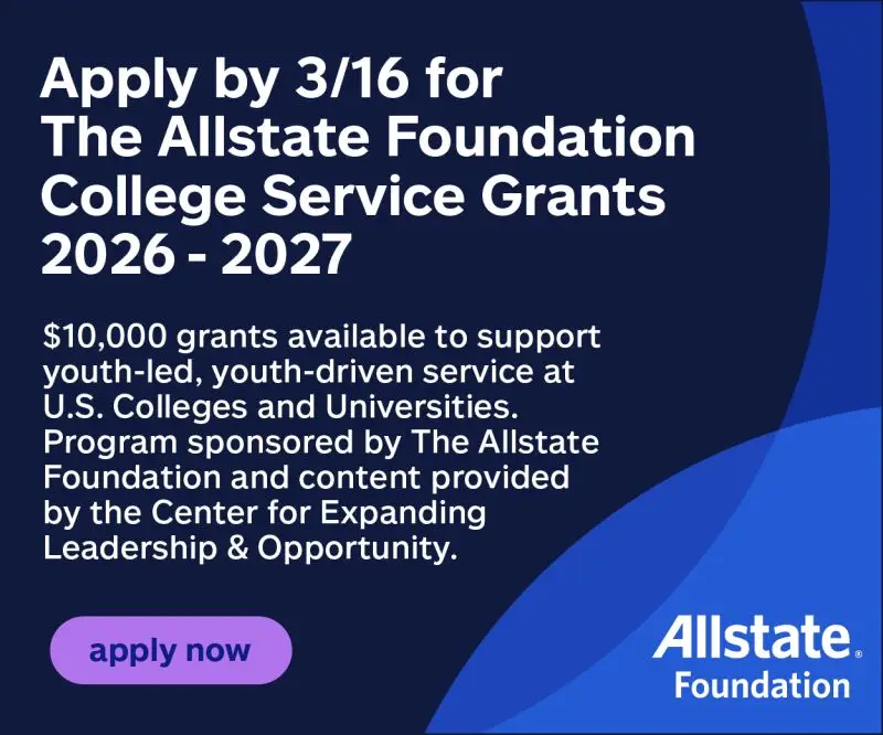 The Allstate Foundation College Service Grants 2026–2027: $10,000 Grants for Youth-Led Campus Service