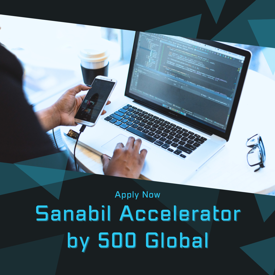 Sanabil Accelerator by 500 Global Fueling the Next Generation of MENA Tech Founders