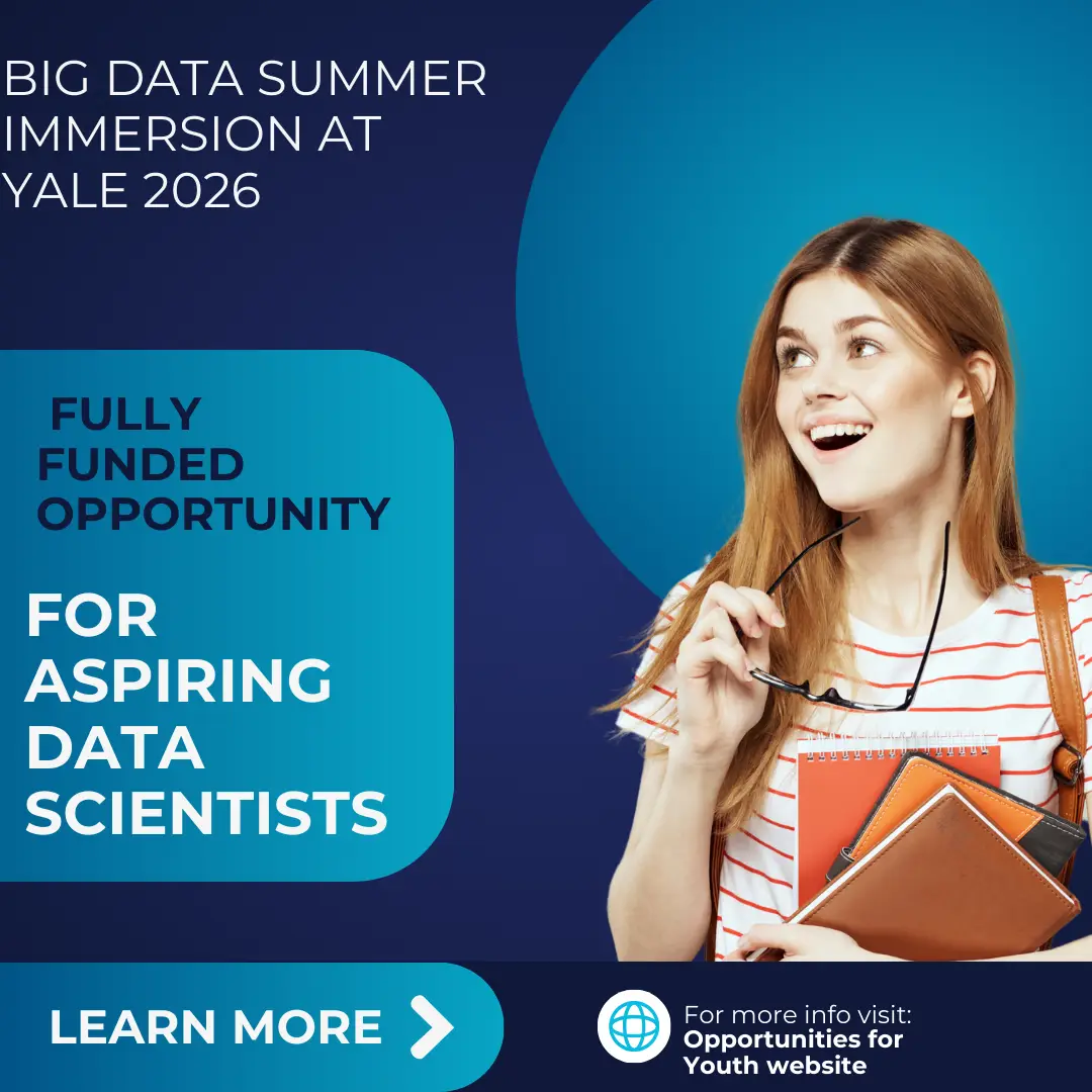 Big Data Summer Immersion at Yale 2026: Fully Funded Opportunity for Aspiring Data Scientists