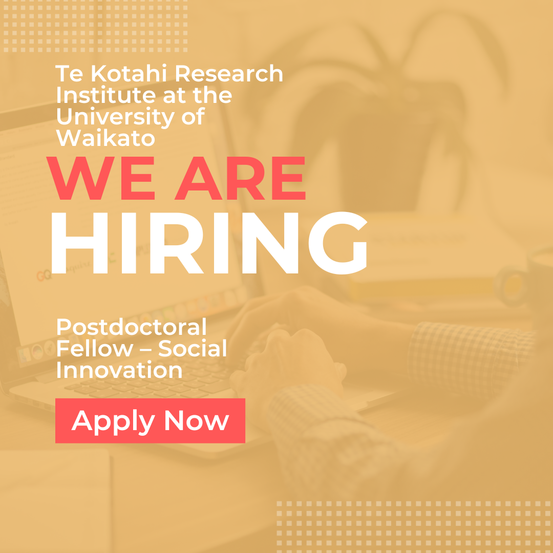 Postdoctoral Fellow – Social Innovation Hamilton, Aotearoa New Zealand
