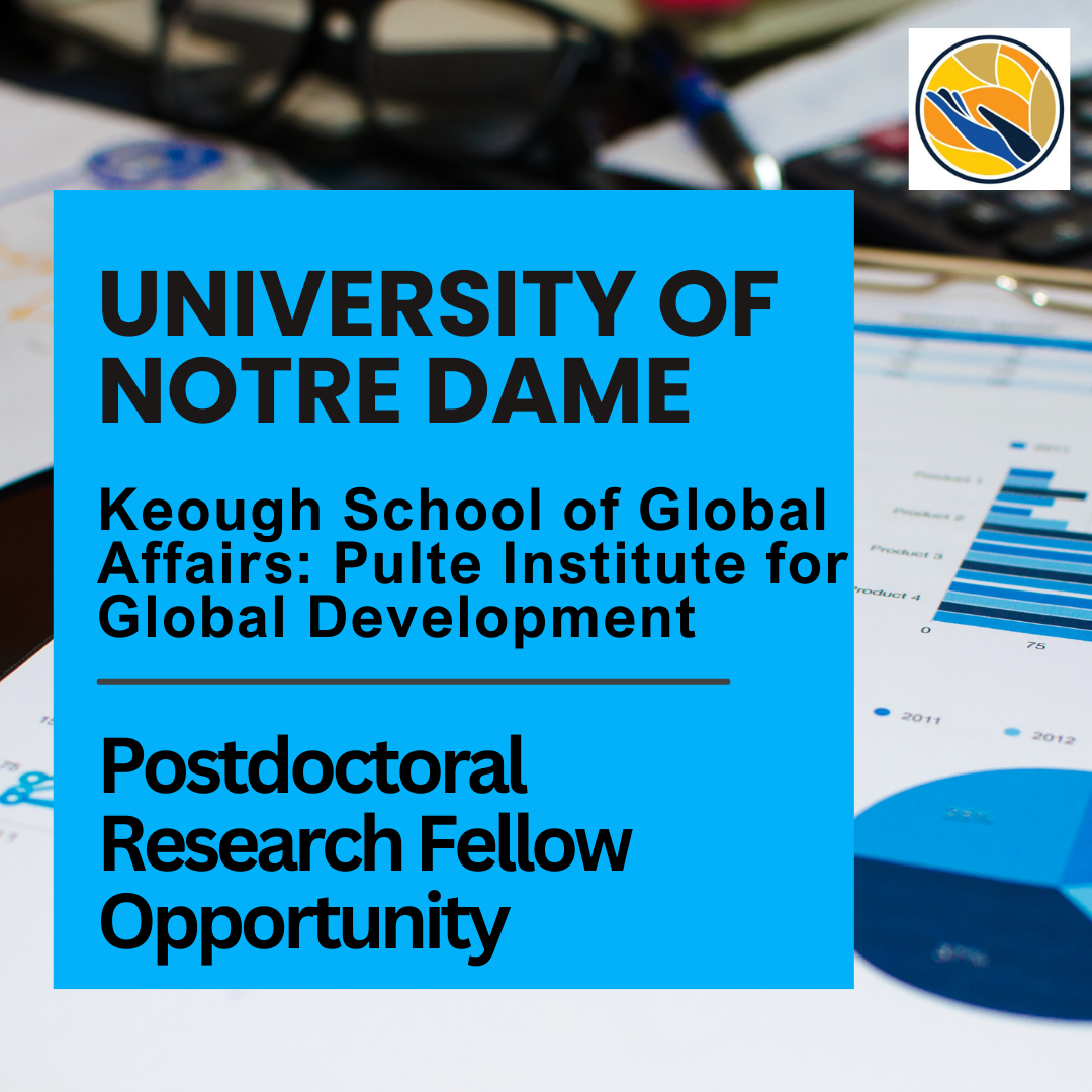Postdoctoral Research Fellow Opportunity in Sustainability Science at the University of Notre Dame (Keough School of Global Affairs)