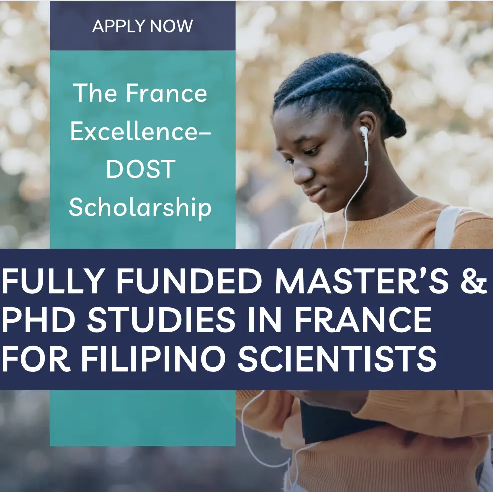 Fully Funded Master’s & PhD Studies in France for Filipino Scientists–DOST Scholarship 2026