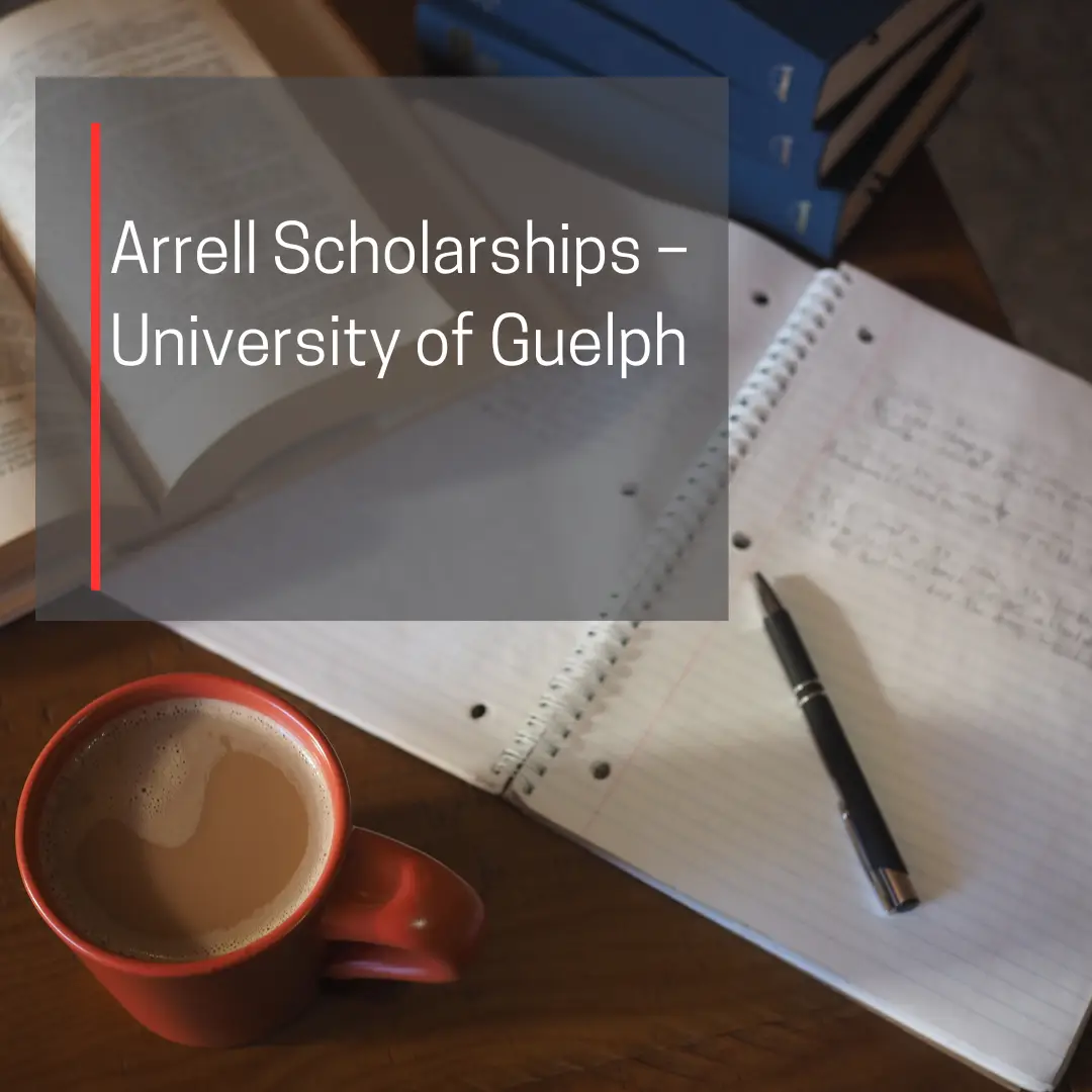 Arrell Scholarships – University of Guelph
