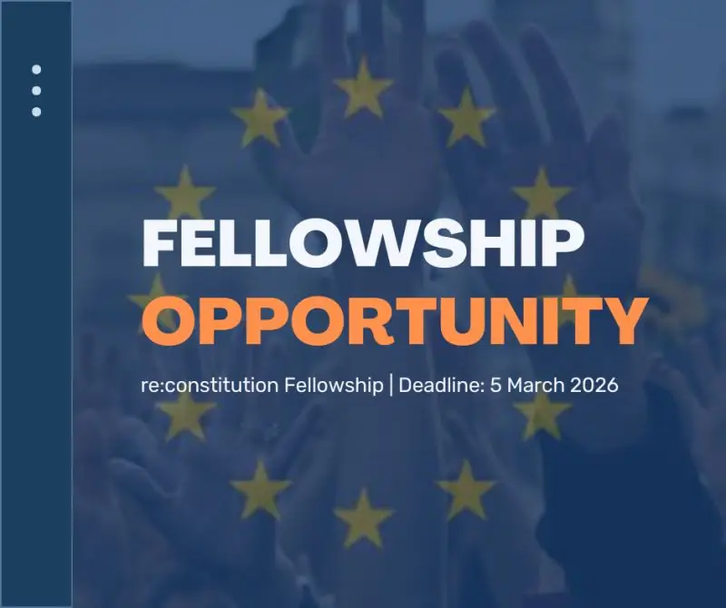 Call for Applications: re:constitution Fellowships 2026/27
