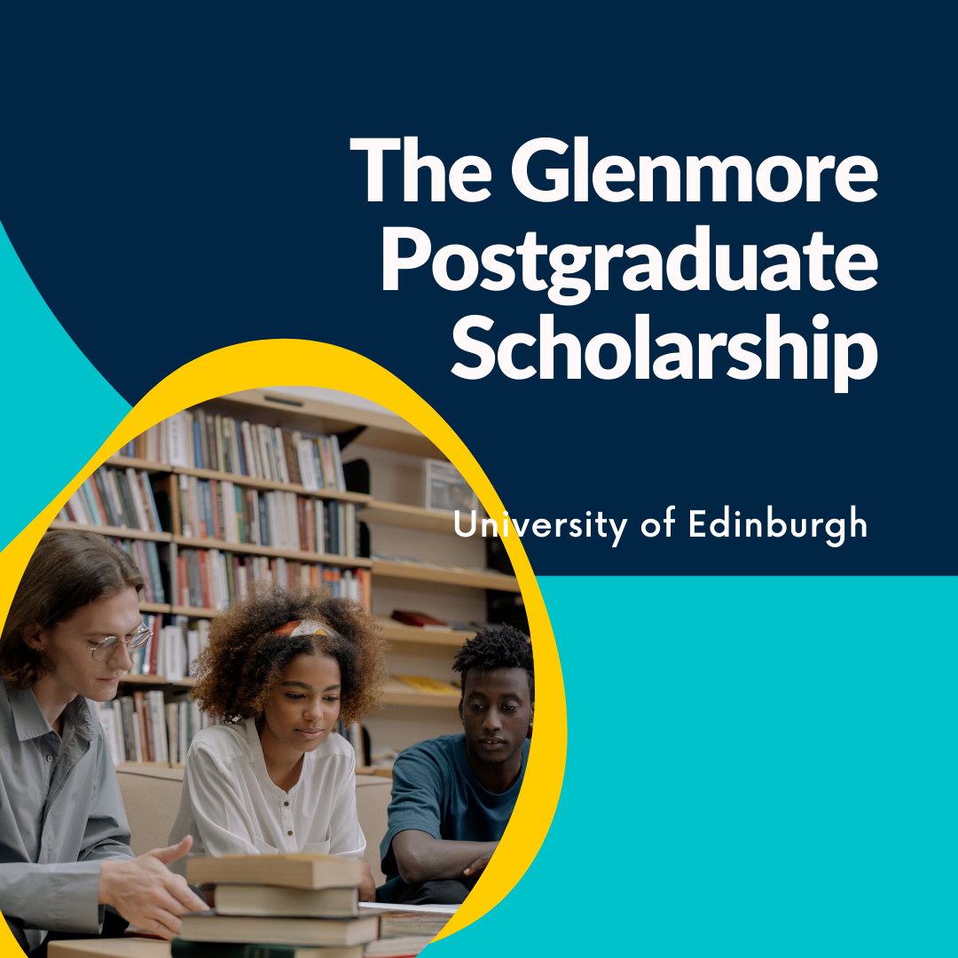 Opportunity: The Glenmore Postgraduate Scholarship (2026–2027)