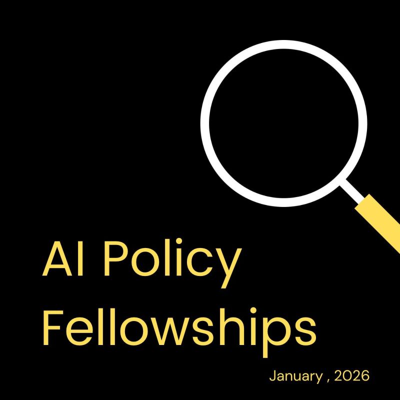 Fellowship Opportunities in AI, Governance, Political Economy, and Computer Science (2026–2027)