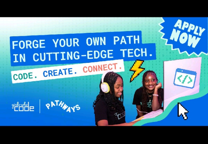 Girls Who Code Opens Applications for the 2026 Pathways Program: A Free Online Coding Opportunity for High School Students