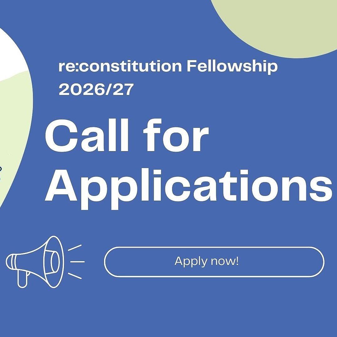 re:constitution Fellowships 2026/27: Research Mobility Program on Democracy and Rule of Law in Europe