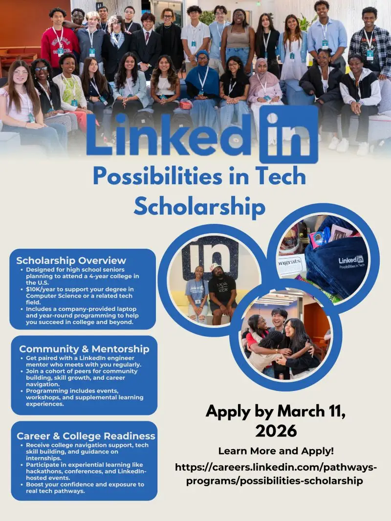 LinkedIn Possibilities in Tech Scholarship 2026: Four Years of Funding, Mentorship, and Career-Building for Future Engineers