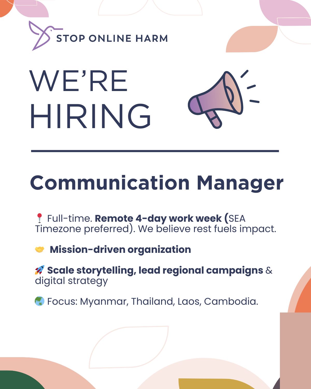 Stop Online Harm is hiring Communication Manager (Remote, Southeast Asia) Work With Purpose, Build Digital Justice