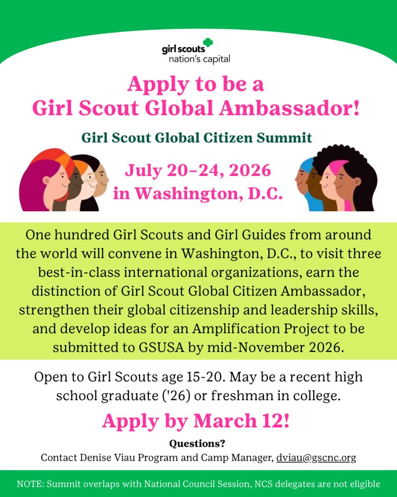 Flyer for the Girl Scout Global Citizen Summit 2026 showing dates July 20–24, 2026, in Washington, D.C., with application deadline March 12, 2026, and information for eligible Girl Scouts to apply.