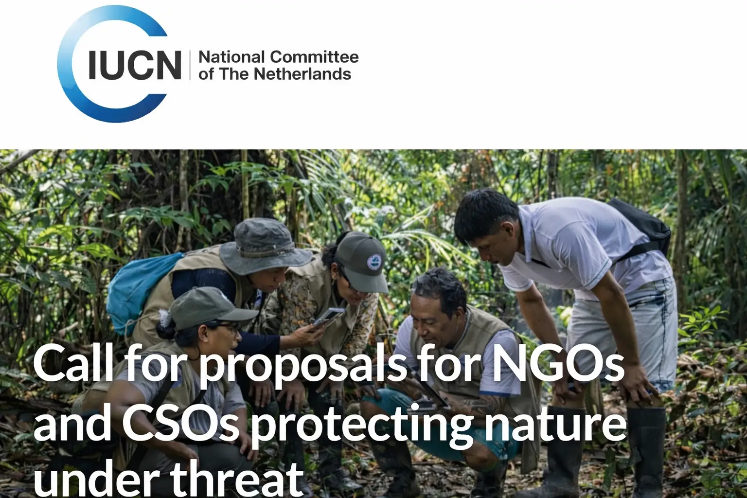 Urgent Funding Opportunity: IUCN NL Land Acquisition Fund 2026 — Grants for NGOs & CSOs Protecting Nature Under Threat