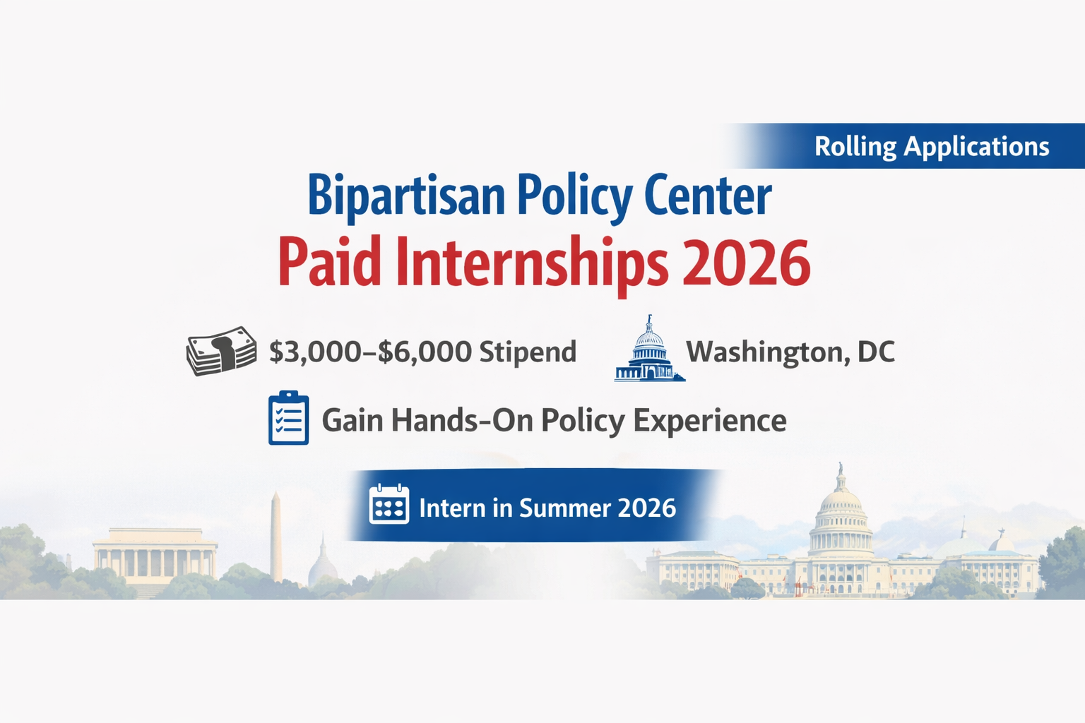 Bipartisan Policy Center Internships 2026: Paid Policy Internships in Washington, DC (Up to $6,000 Stipend)