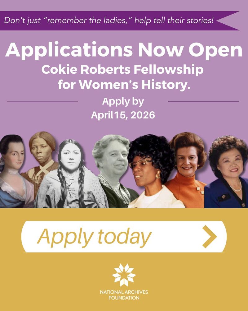 Cokie Roberts Fellowship for Women’s History 2026: $12,500 Funding for Research at the National Archives