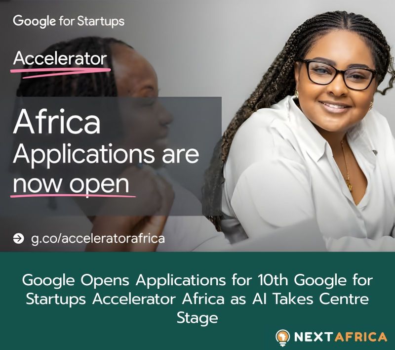 Google for Startups Accelerator Africa 2026: AI-First, Equity-Free Accelerator for Growth-Stage African Startups