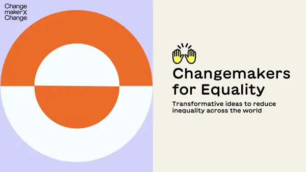 Changemakers for Equality 2026 Program for Social Entrepreneurs in Asia