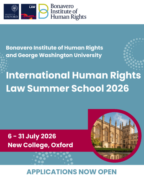 International Human Rights Law Summer School 2026 at Oxford: Fully Funded Scholarship Opportunities Available