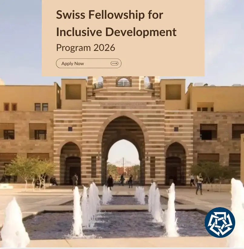 Flyer promoting the Swiss Fellowship for Inclusive Development at AUC, highlighting tuition, student services, and health insurance coverage for Egyptian graduate students, with a call to apply through the official online application