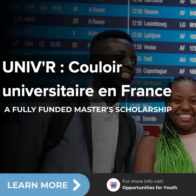 Flyer promoting the UNIV’R university corridor scholarship in France, highlighting fully funded Master’s degree opportunities for refugee students, deadline 15 March 2026.