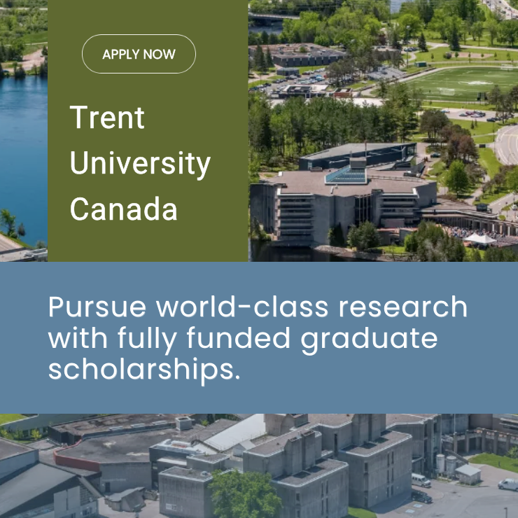 Promotional flyer for Trent University Graduate Scholarships 2026 highlighting fully funded Master’s and PhD study opportunities in Canada, including tuition coverage, living stipends, and research or teaching roles