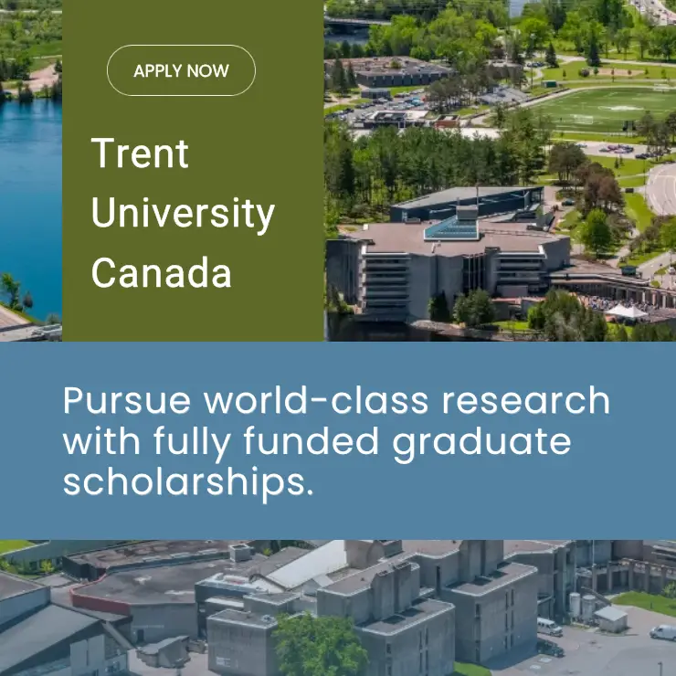 Promotional flyer for Trent University Graduate Scholarships 2026 highlighting fully funded Master’s and PhD study opportunities in Canada, including tuition coverage, living stipends, and research or teaching roles