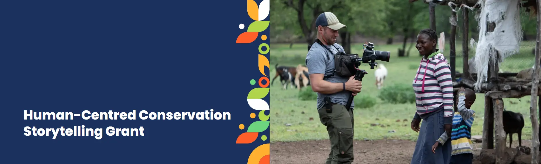 Human-Centred Conservation Storytelling Grant: Empowering Journalism Rooted in Real People and Real Landscapes