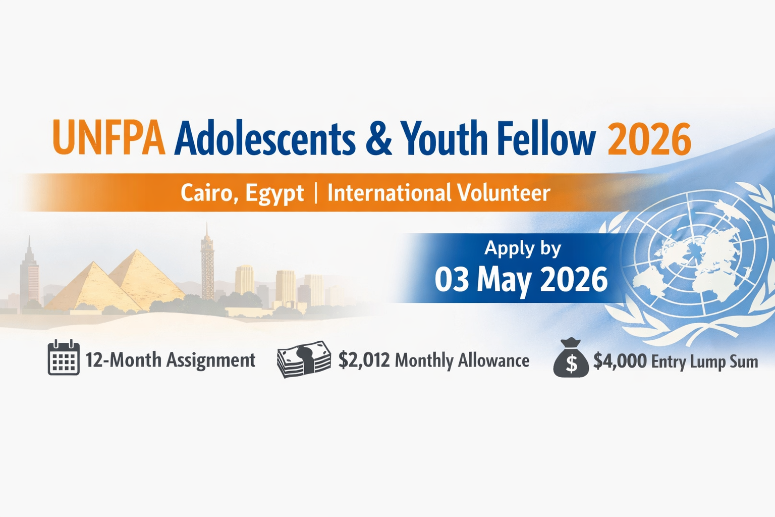 UNFPA Adolescents and Youth Fellow 2026 in Egypt: International UN Youth Volunteer Role with $2,012 Monthly Allowance + $4,000 Entry Lump Sum