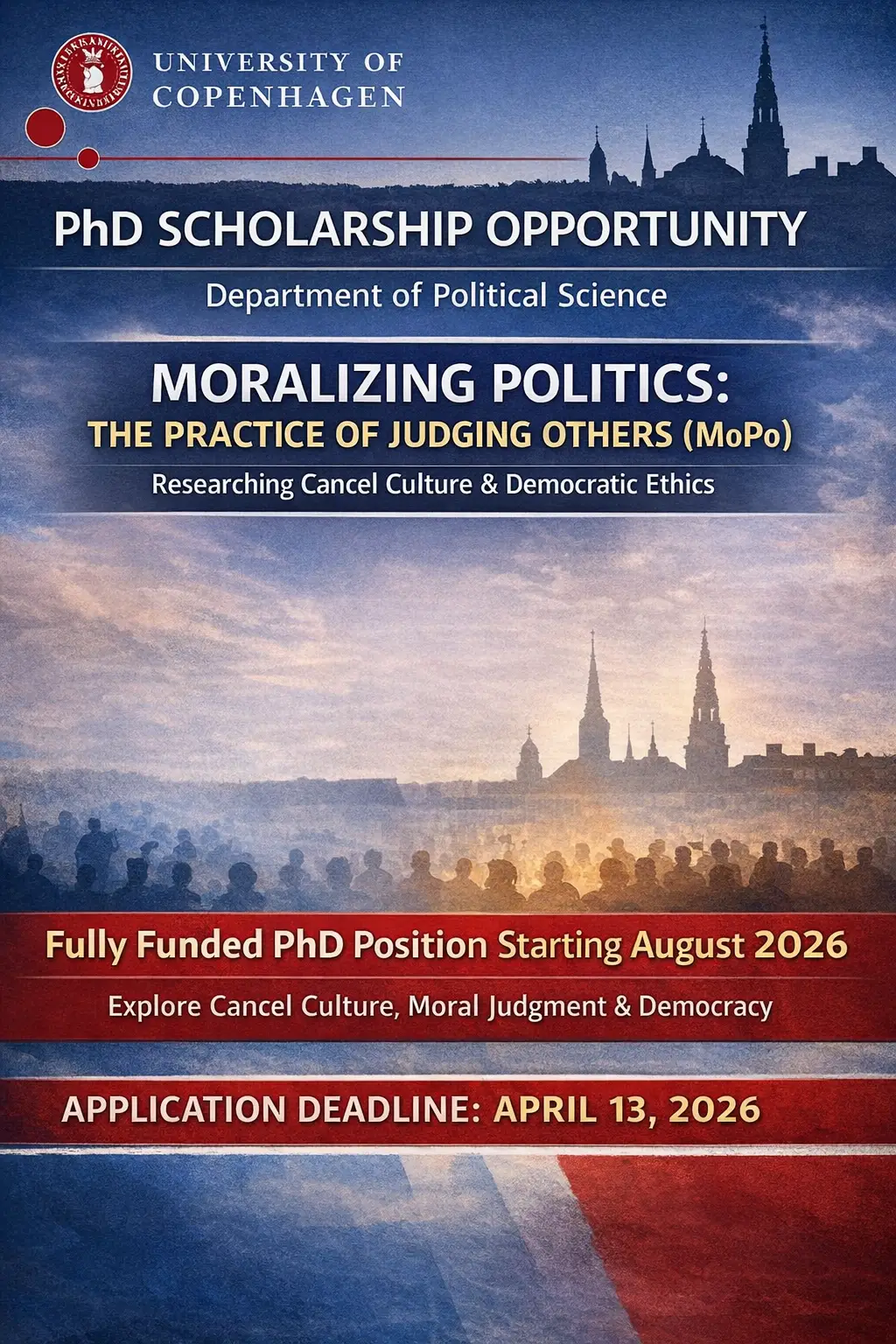 PhD Scholarship in Political Science at the University of Copenhagen: Researching Cancel Culture and Moral Judgement in Democratic Politics