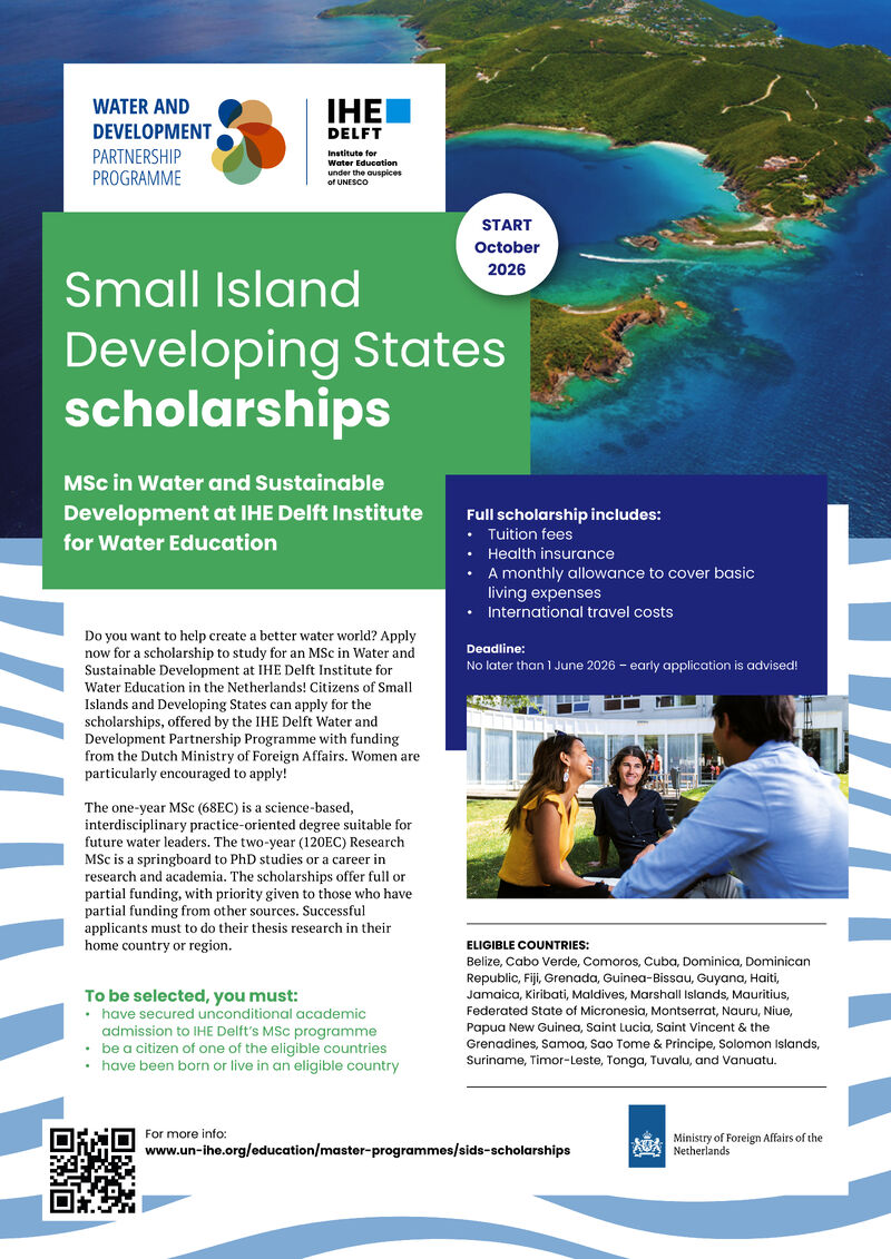 Scholarship flyer promoting the IHE Delft SIDS Scholarships 2026 for Small Island Developing States, offering full tuition, living support, international travel, and research opportunities for the MSc in Water and Sustainable Development.