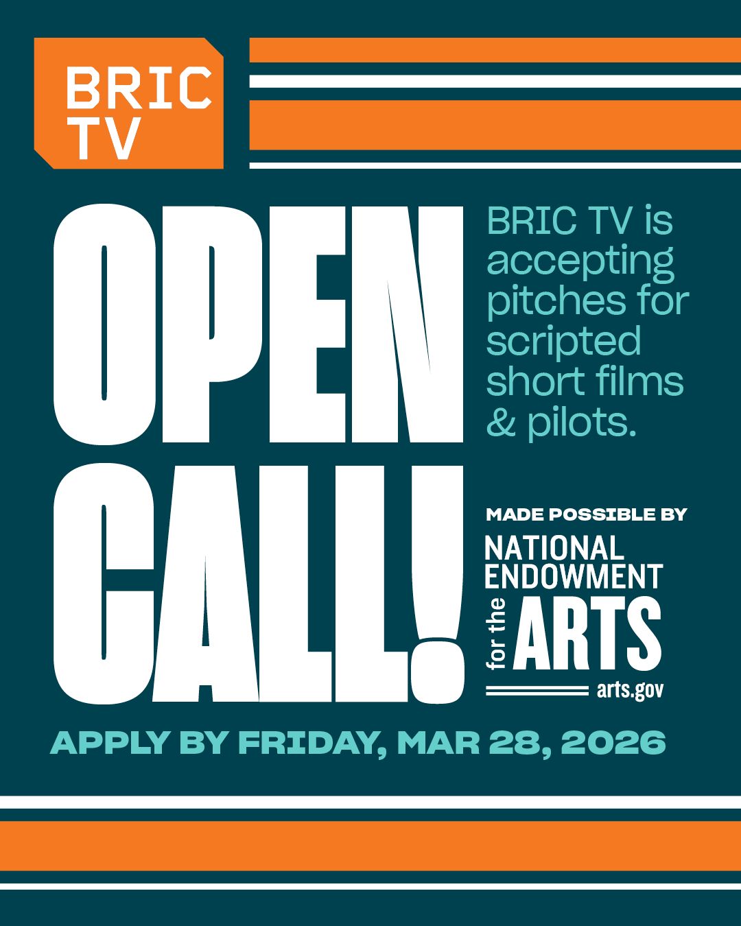 BRIC TV Open Call 2026: Filmmakers Can Win Up to $15,000 to Produce Short Films and Pilots with National Endowment for the Arts Support
