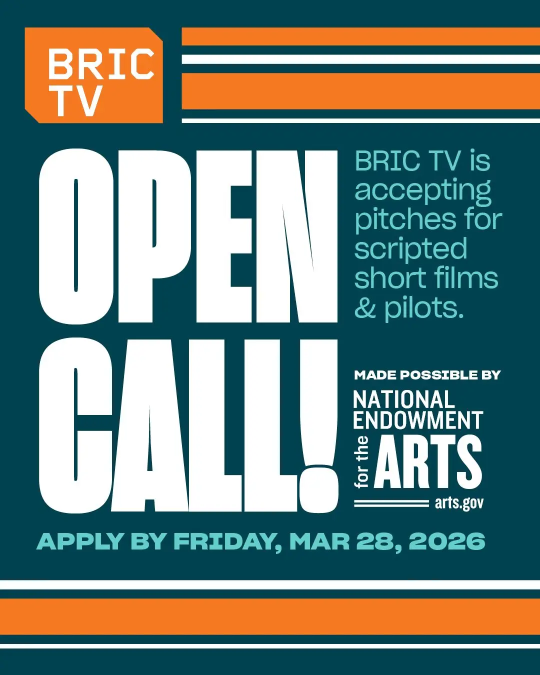 BRIC TV Open Call 2026: Filmmakers Can Win Up to $15,000 to Produce Short Films and Pilots with National Endowment for the Arts Support