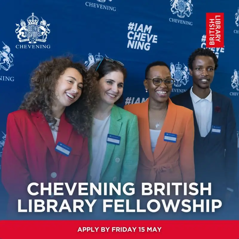 Flyer highlighting the Chevening British Library Fellowship offering a 12-month research placement at the British Library with a May 15, 2026 application deadline.