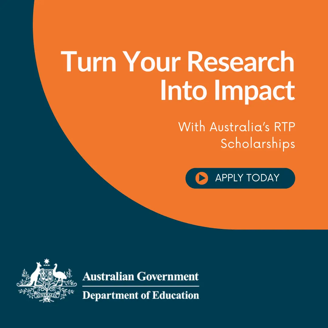 “Graphic promoting the Australia Government Research Training Program (RTP),
