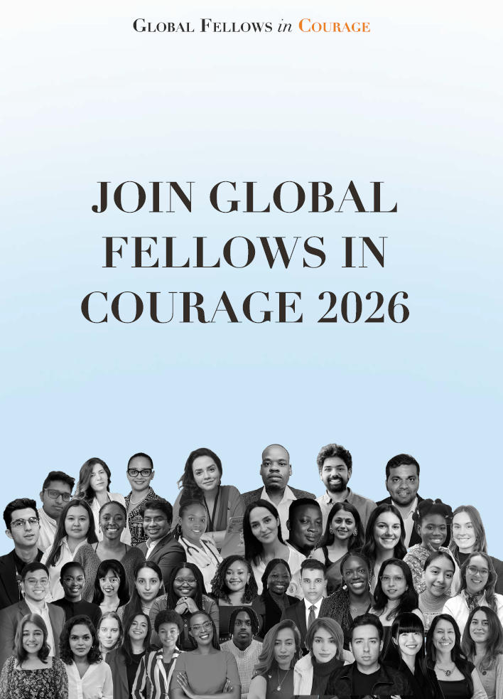 Global Fellows in Courage (GFiC) Fellowship 2026: 6-Month Human Rights & Gender Justice Accelerator for Social Entrepreneurs (Ages 25–35)