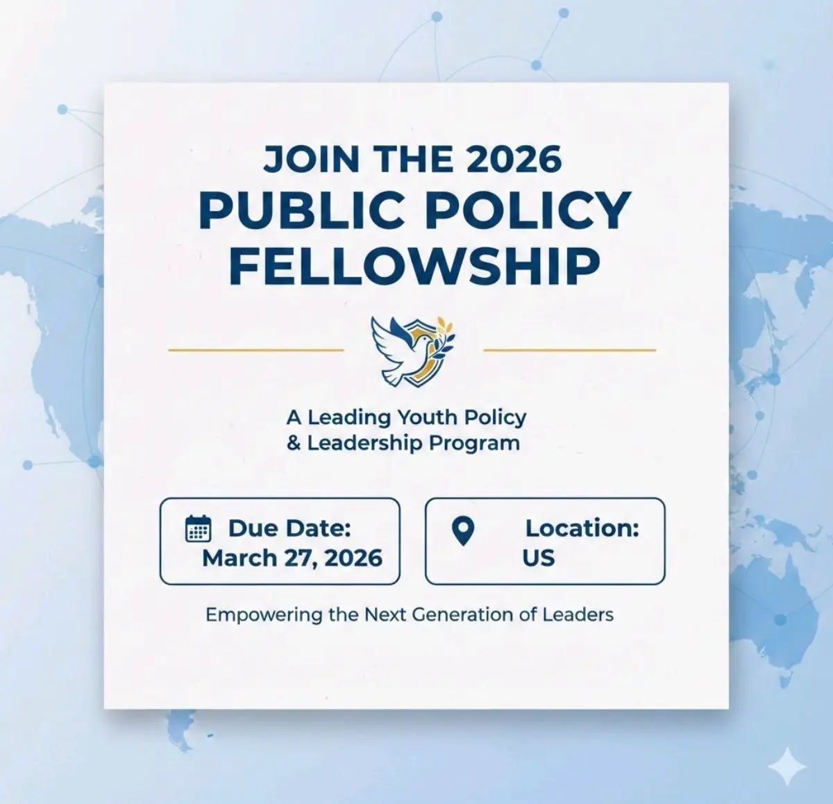 Institute for Youth in Policy Public Policy Fellowship 2026: Global Opportunity for Young Leaders to Develop Real-World Policy Solutions