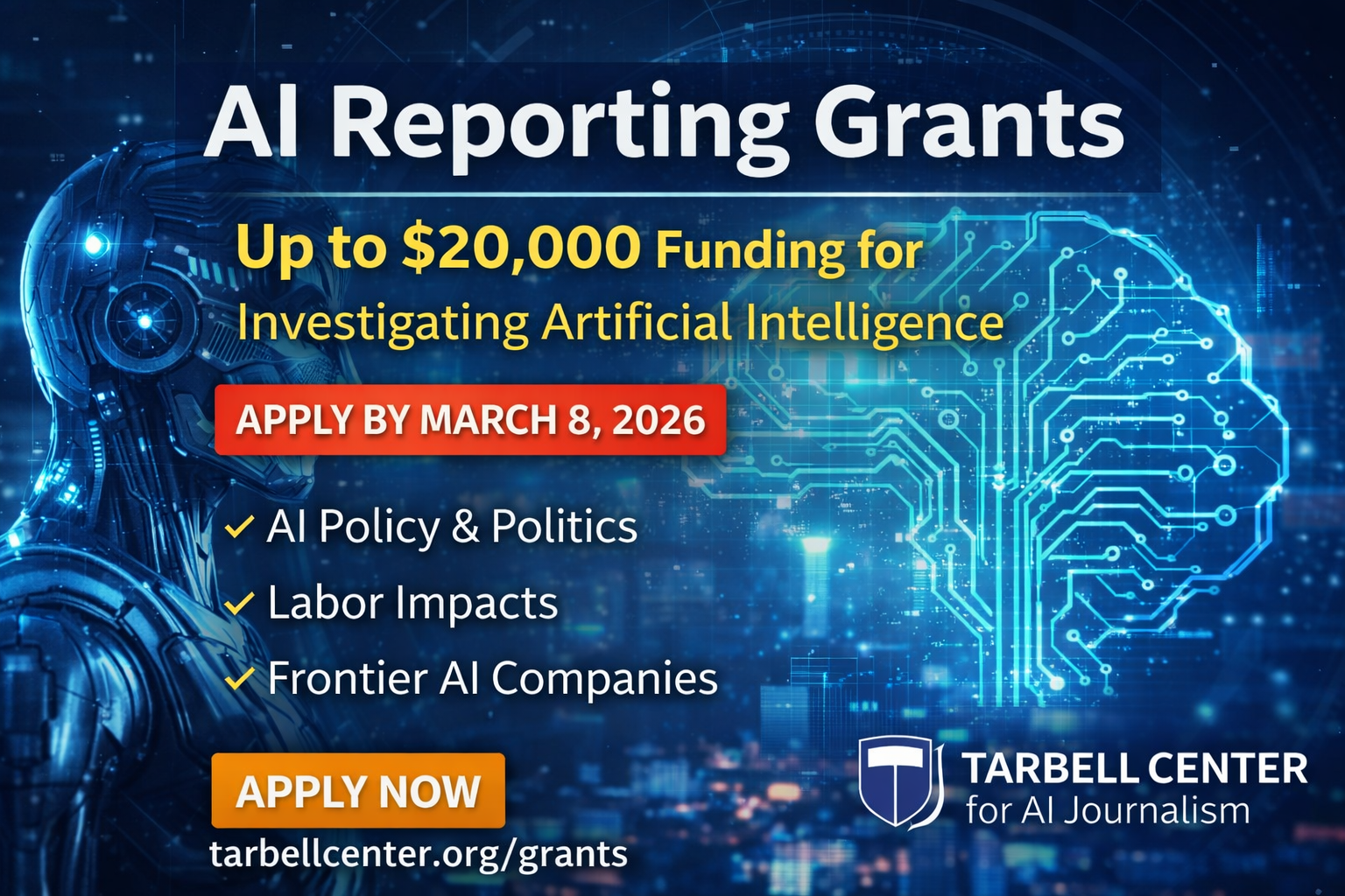 AI Reporting Grants 2026: Up to $20,000 Funding for Journalists Investigating Artificial Intelligence