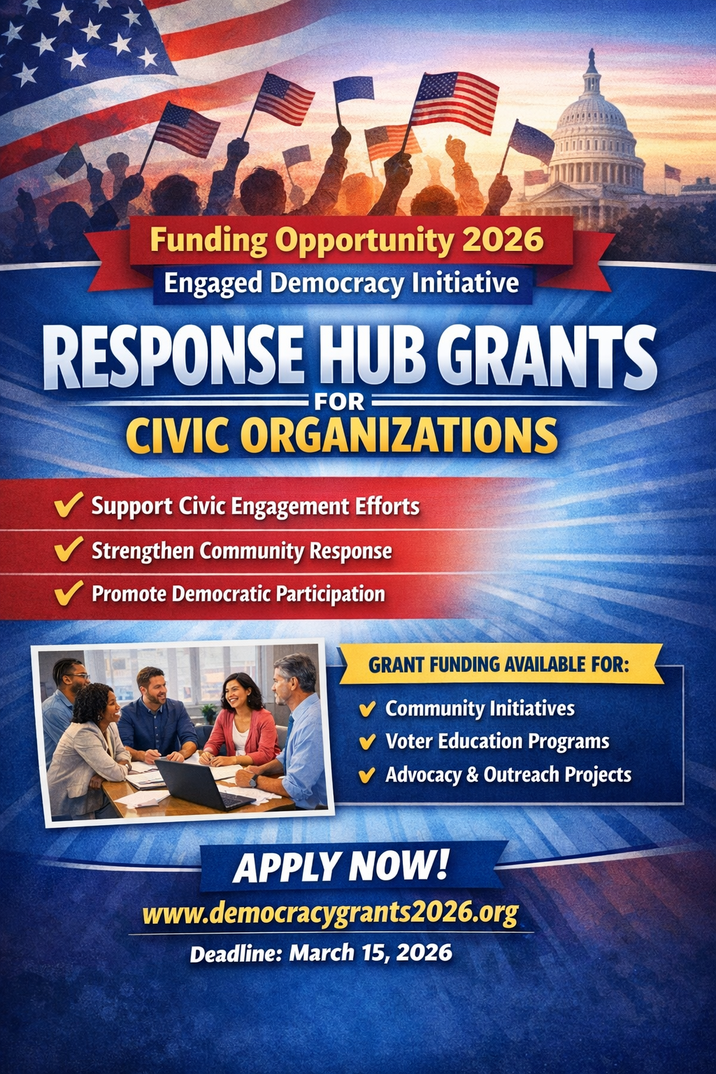Funding Opportunity 2026: Engaged Democracy Initiative Response Hub Grants for Civic Organizations