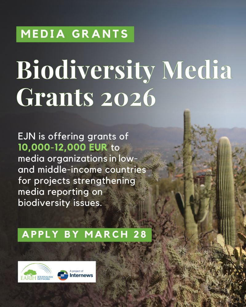 Apply for Biodiversity Media Grants 2026 (Up to €12,000) – Earth Journalism Network Funding Opportunity