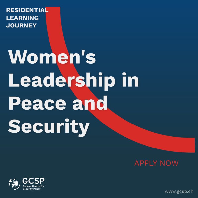 Women’s Leadership in Peace and Security 2026: 3-Day Leadership Program in Geneva