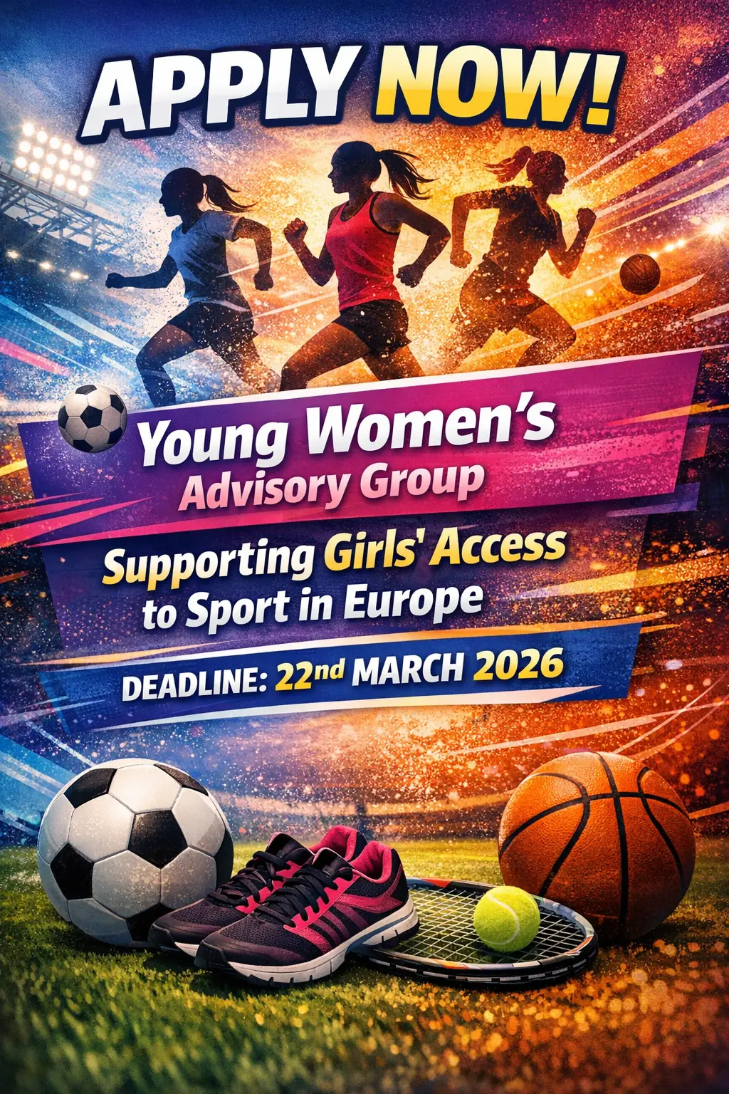 Apply Now: Young Women’s Advisory Group Supporting Girls’ Access to Sport in Europe